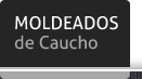 Moldeados de caucho